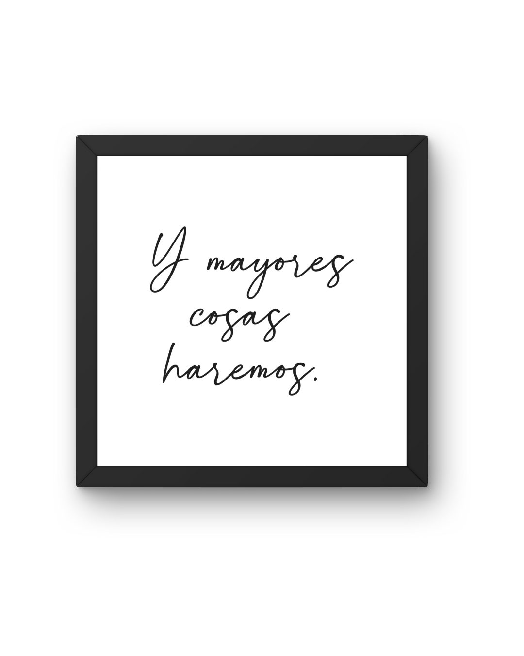 Cuadro Y mayores cosas